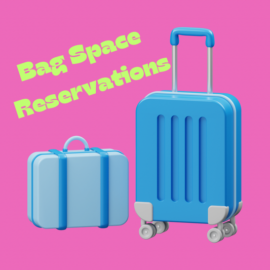 Bag Space Reservation