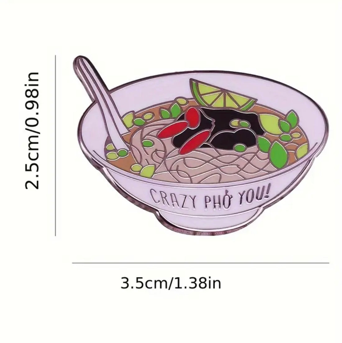 “Crazy pho you” pho pin