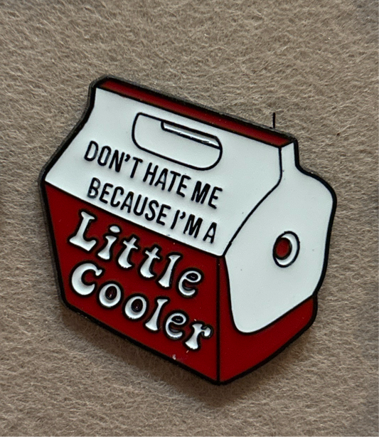 Little Cooler pin